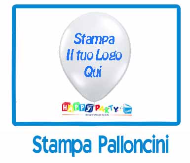 Stampa palloncini Personalizzati
